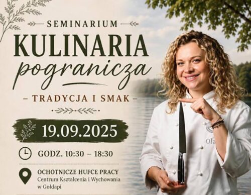 Zapraszają na seminarium „Kulinaria Pogranicza”