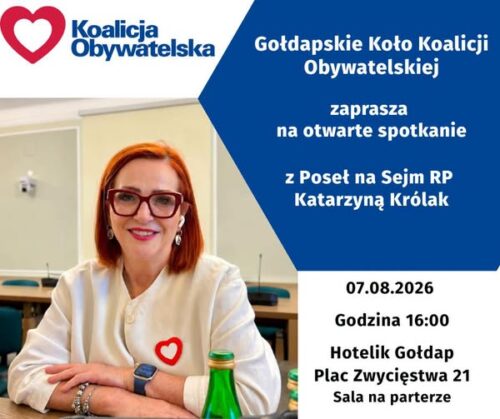 Zapraszamy mieszkańców Gołdapi i okolic na spotkanie z Poseł na Sejm RP Katarzyną Królak