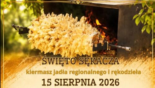 Kolejne „Święto Sękacza” już w tę sobotę!