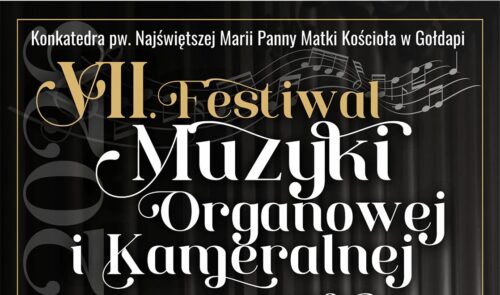 VII Festiwal Muzyki Organowej i Kameralnej W Gołdapi – zapraszamy na kolejny koncert!