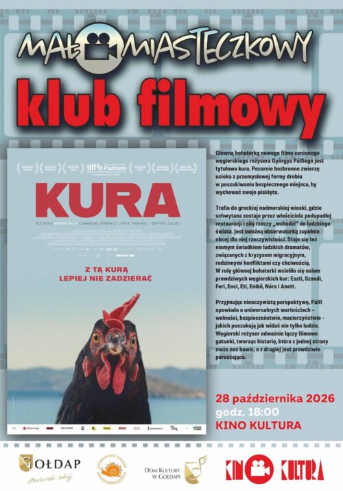 Małomiasteczkowy Klub Filmowy – „Kura”