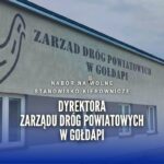 Ogłoszono konkurs na dyrektora Zarządu Dróg Powiatowych